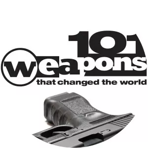 101 Weapons that Changed the WorldSince 2013 - TV program