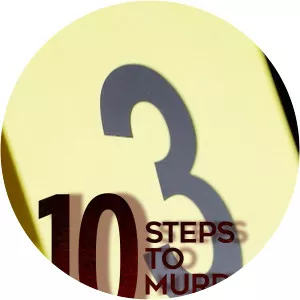 10 Steps To Murder