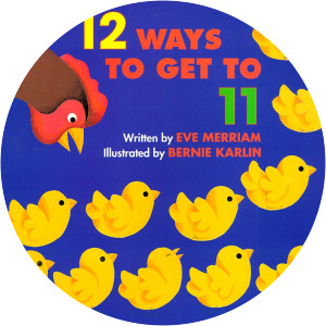 12 Ways to Get to 11 - Book by Eve Merriam
