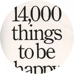 14,000 Things to be Happy About
