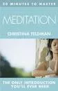 20 MINUTES TO MASTER . . . MEDITATION