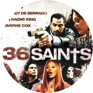 36 Saints - 2013 ‧ Thriller ‧ 1h 23m