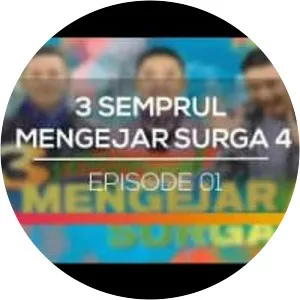 3 Semprul Mengejar Surga