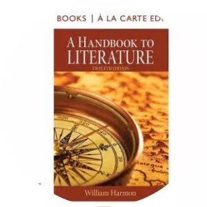A Handbook to Literature, Books a la Carte Edition William Harmon - Book by William Harmon