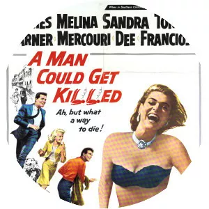 A Man Could Get Killed