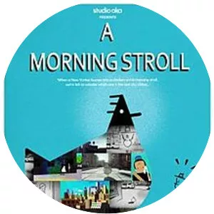 A Morning Stroll - 2011 ‧ Short/Action ‧ 7 mins