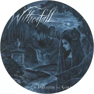 A Prelude To Sorrow - Album by Witherfall