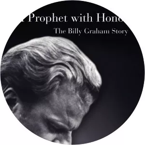 A Prophet With Honour: The Billy Graham Story - TV program