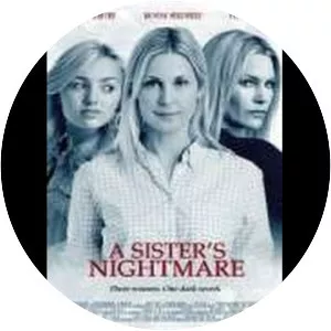 A Sister's Nightmare