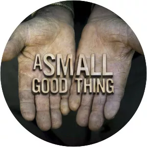 A Small Good Thing - 2015 ‧ Historical Documentary/Documentary ‧ 1h 11m