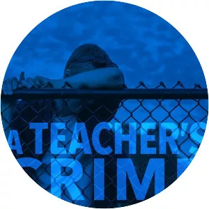 A Teacher's Crime - 2008 ‧ Drama/Mystery ‧ 1h 52m