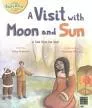 A Visit with Moon and Sun: A Tale from the Inuit