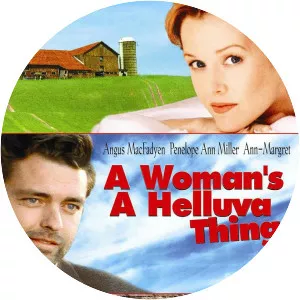 A Woman's a Helluva Thing - 2001 ‧ Television/Drama ‧ 1h 34m