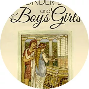 A Wonder-Book for Girls and Boys