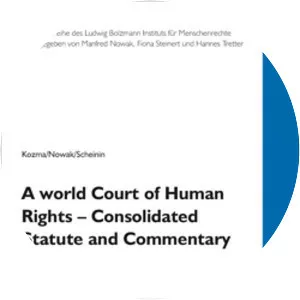 A World Court of Human Rights: Consolidated . . .