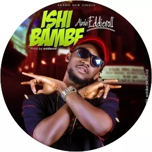 Abobi Eddieroll - Musical artist