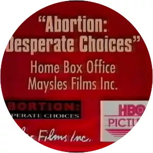 Abortion: Desperate Choices - 1992 ‧ Documentary ‧ 1h 7m