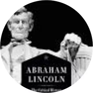 Abraham Lincoln: The Critical History . . .