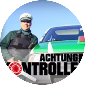 Achtung Kontrolle! Einsatz für die . . .
