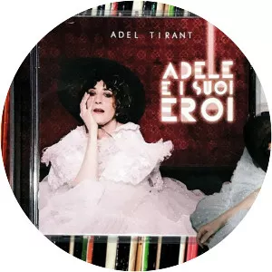 Adel Tirant - Musical artist