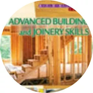 Advanced Building and Joinery Skills - Book by Greg Cheetham