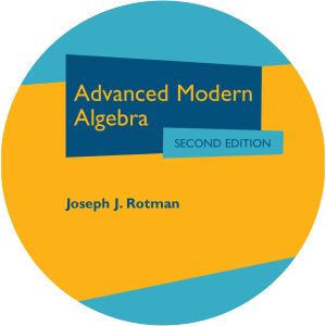 Advanced Modern Algebra