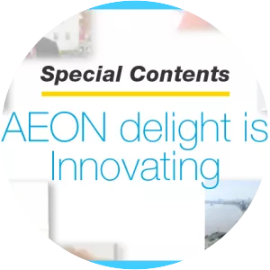 AEON DELIGHT CO. , LTD.