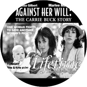 Against Her Will: The Carrie Buck Story - Film