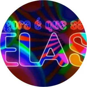 Agora É que São Elas - TV program