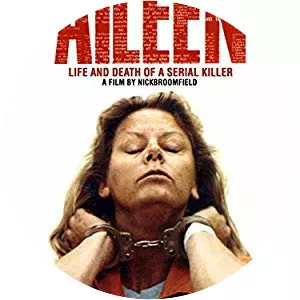 Aileen: Life and Death of a Serial Killer - 2003 ‧ Drama/Political drama ‧ 1h 30m