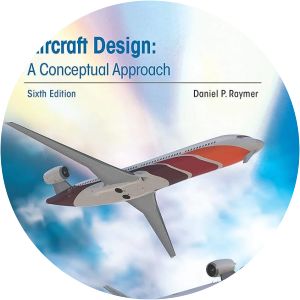 Aircraft Design: A Conceptual Approach