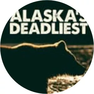 Alaska's Deadliest