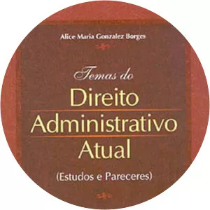 Alice Gonzalez Borges - Brazilian jurist