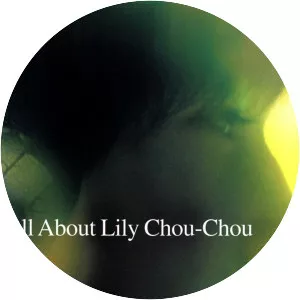 All About Lily Chou-Chou