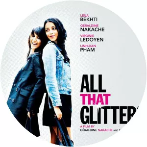 All That Glitters (Tout Ce Qui Brille)