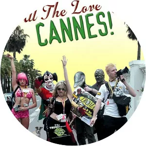 All the Love You Cannes! - 2002 ‧ Documentary ‧ 1h 48m