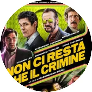 All You Need is Crime - 2019 ‧ Fantasy/Crime ‧ 1h 42m