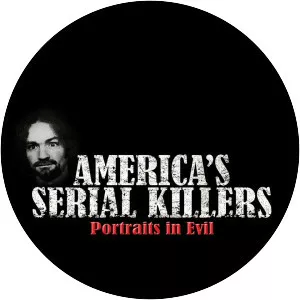 America's Serial Killers: Portraits in Evil - TV program