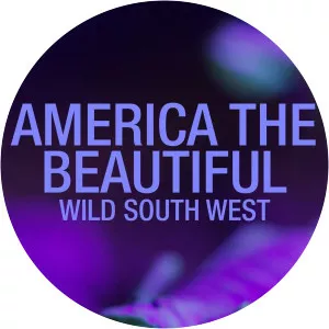 America The Beautiful: Wild South WestSince 2018 - 2018 ‧ 1 season