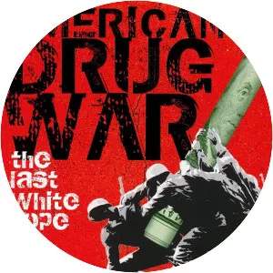 American Drug War: The Last White Hope