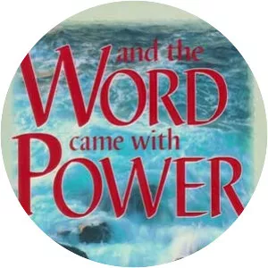 And the word came with power