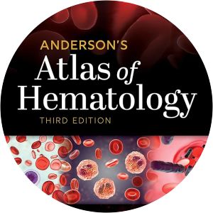 Anderson's Atlas of Hematology
