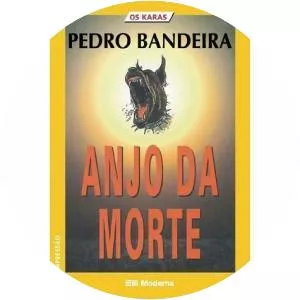 Anjo da Morte - Book by Pedro Bandeira