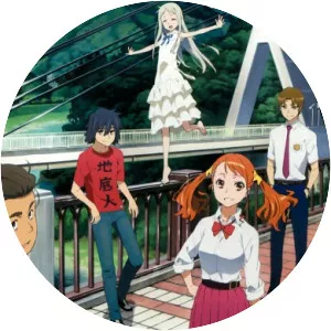 Anohana: The Flower We Saw That Day - Japanese animated series