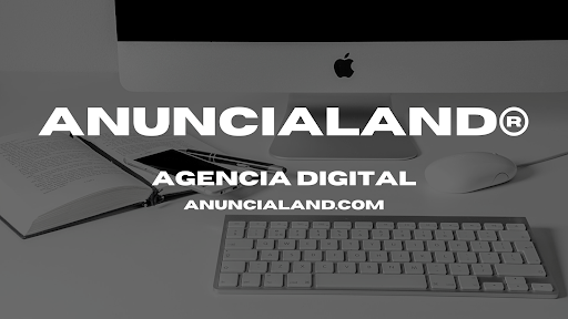 Anuncialand | Agencia digital