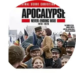 Apocalypse: Never-Ending War 1918-1926 - TV program