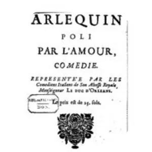 Arlequin poli par l'amour