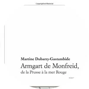 Armgart de Monfreid - Henry de Monfreid's wife