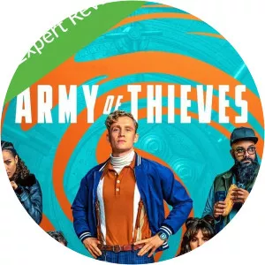 Army of Thieves: ReviewSince 2021