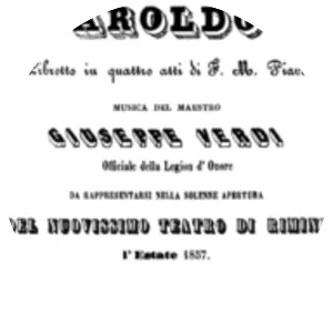 Aroldo - Opera by Giuseppe Verdi